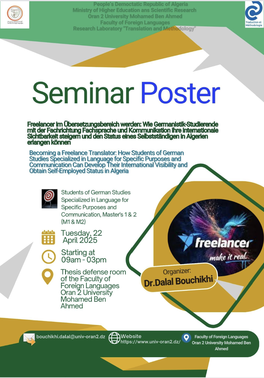 Séminaire (1ère session) : Devenir Freelancer en Traduction : Comment les étudiants germanistes spécialisés en langue de spécialité et communication peuvent développer leur visibilité internationale et obtenir le statut d’auto-entrepreneur en Algérie